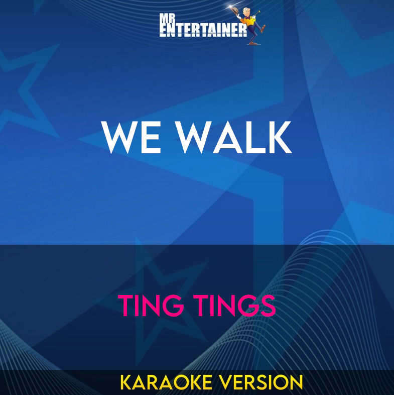 We Walk - Ting Tings (Karaoke Version) from Mr Entertainer Karaoke