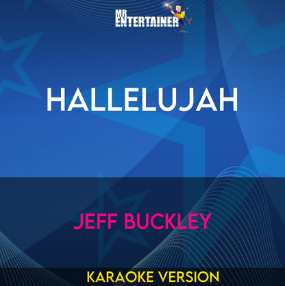 Hallelujah - Jeff Buckley (Karaoke Version) from Mr Entertainer Karaoke