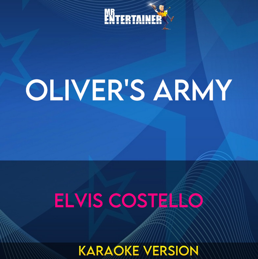 Oliver's Army - Elvis Costello (Karaoke Version) from Mr Entertainer Karaoke