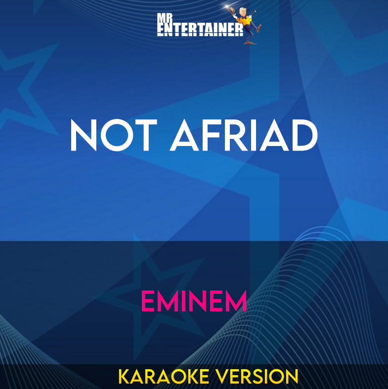 Not Afriad - Eminem (Karaoke Version) from Mr Entertainer Karaoke