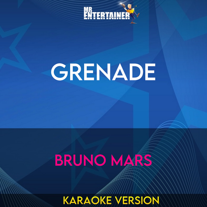 Grenade - Bruno Mars (Karaoke Version) from Mr Entertainer Karaoke