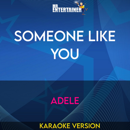 Someone Like You - Adele (Karaoke Version) from Mr Entertainer Karaoke
