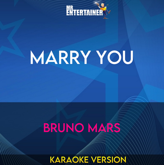 Marry You - Bruno Mars (Karaoke Version) from Mr Entertainer Karaoke