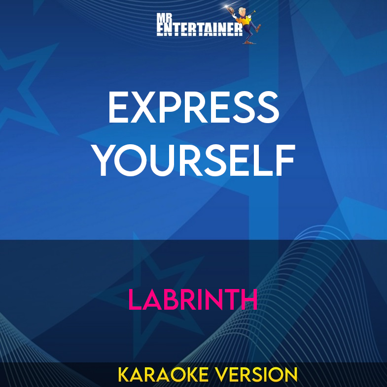 Express Yourself - Labrinth (Karaoke Version) from Mr Entertainer Karaoke