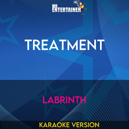 Treatment - Labrinth (Karaoke Version) from Mr Entertainer Karaoke