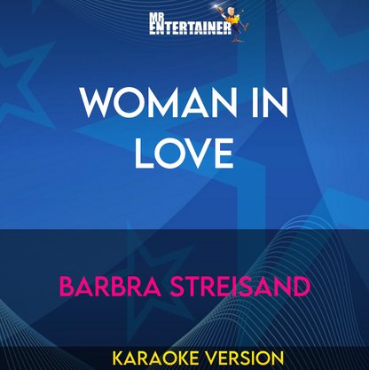 Woman in Love - Barbra Streisand (Karaoke Version) from Mr Entertainer Karaoke