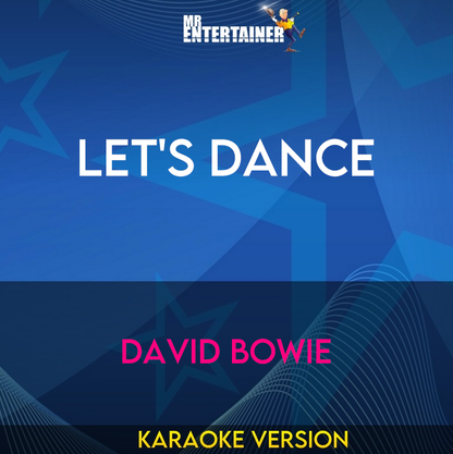 Let's Dance - David Bowie (Karaoke Version) from Mr Entertainer Karaoke