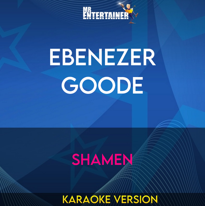 Ebenezer Goode - Shamen (Karaoke Version) from Mr Entertainer Karaoke