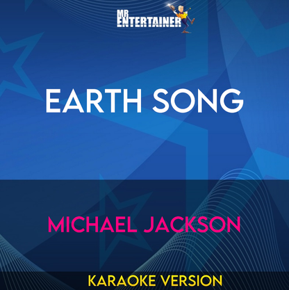 Earth Song - Michael Jackson (Karaoke Version) from Mr Entertainer Karaoke