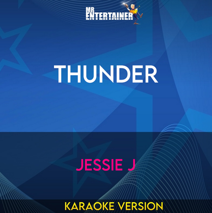 Thunder - Jessie J (Karaoke Version) from Mr Entertainer Karaoke