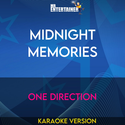 Midnight Memories - One Direction (Karaoke Version) from Mr Entertainer Karaoke