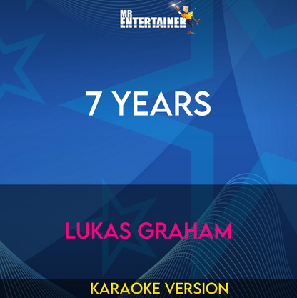 7 Years - Lukas Graham (Karaoke Version) from Mr Entertainer Karaoke