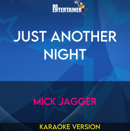 Just Another Night - Mick Jagger (Karaoke Version) from Mr Entertainer Karaoke