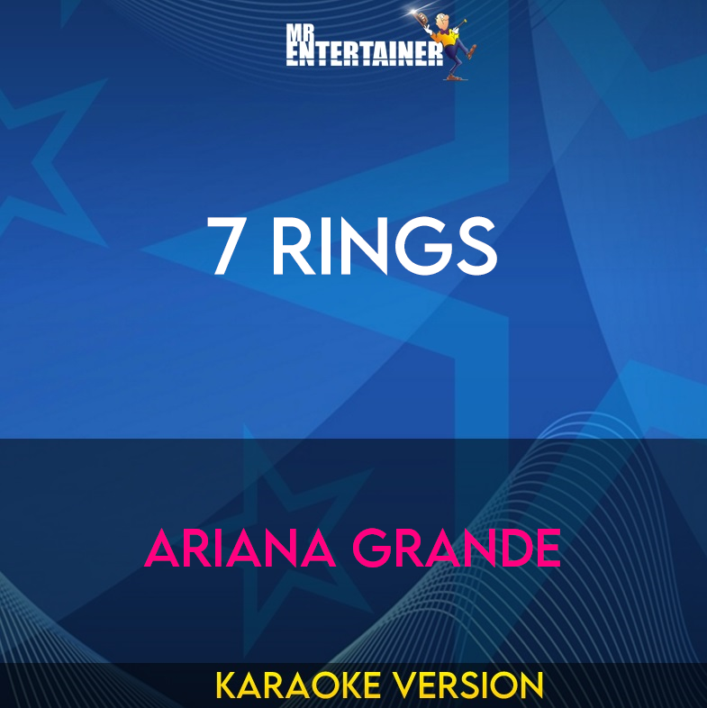 7 Rings - Ariana Grande (Karaoke Version) from Mr Entertainer Karaoke