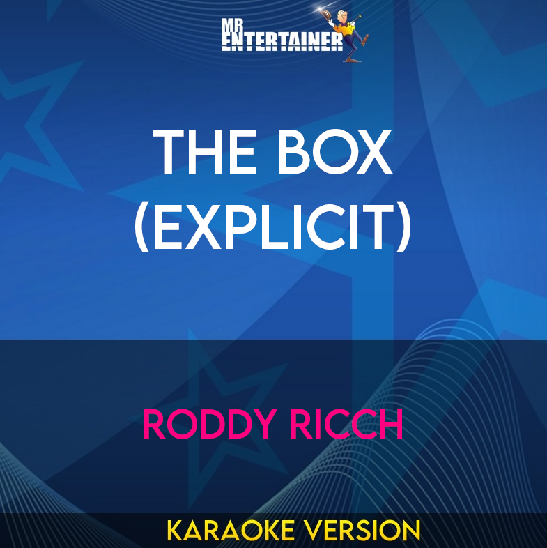 The Box (explicit) - Roddy Ricch (Karaoke Version) from Mr Entertainer Karaoke