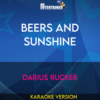 Beers And Sunshine - Darius Rucker (Karaoke Version) from Mr Entertainer Karaoke