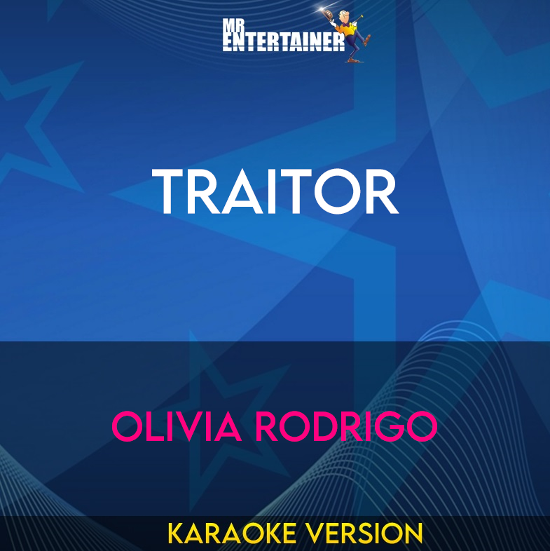 Traitor - Olivia Rodrigo (Karaoke Version) from Mr Entertainer Karaoke