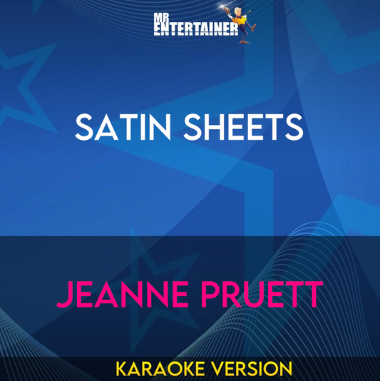 Satin Sheets - Jeanne Pruett (Karaoke Version) from Mr Entertainer Karaoke