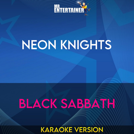 Neon Knights - Black Sabbath (Karaoke Version) from Mr Entertainer Karaoke