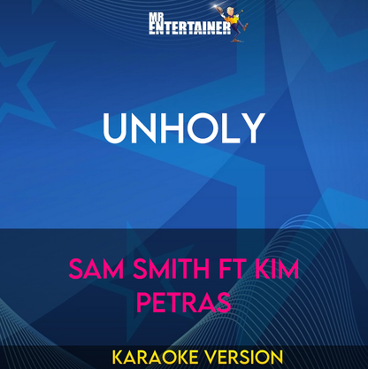 Unholy - Sam Smith ft Kim Petras (Karaoke Version) from Mr Entertainer Karaoke