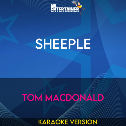 Sheeple - Tom MacDonald (Karaoke Version) from Mr Entertainer Karaoke