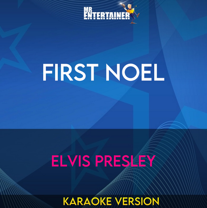 First Noel - Elvis Presley (Karaoke Version) from Mr Entertainer Karaoke