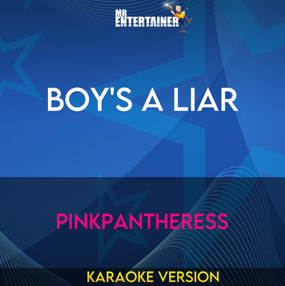 Boy's A Liar - PinkPantheress (Karaoke Version) from Mr Entertainer Karaoke