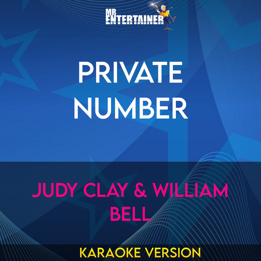 Private Number - Judy Clay & William Bell (Karaoke Version) from Mr Entertainer Karaoke