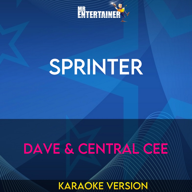 Sprinter - Dave & Central Cee (Karaoke Version) from Mr Entertainer Karaoke