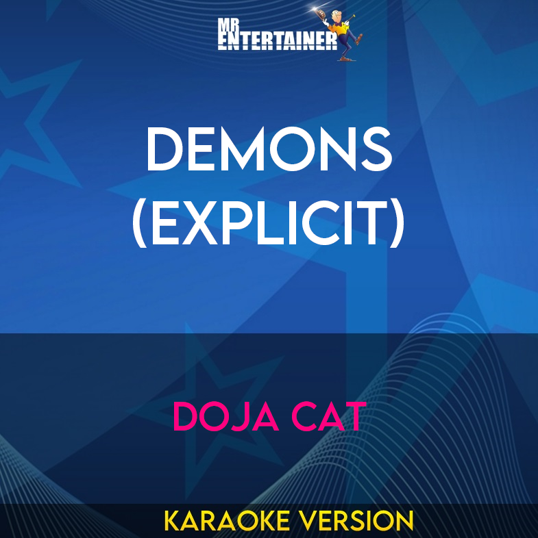 Demons (explicit) - Doja Cat (Karaoke Version) from Mr Entertainer Karaoke