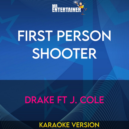 First Person Shooter - Drake ft J. Cole (Karaoke Version) from Mr Entertainer Karaoke