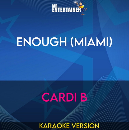 Enough (Miami) - Cardi B