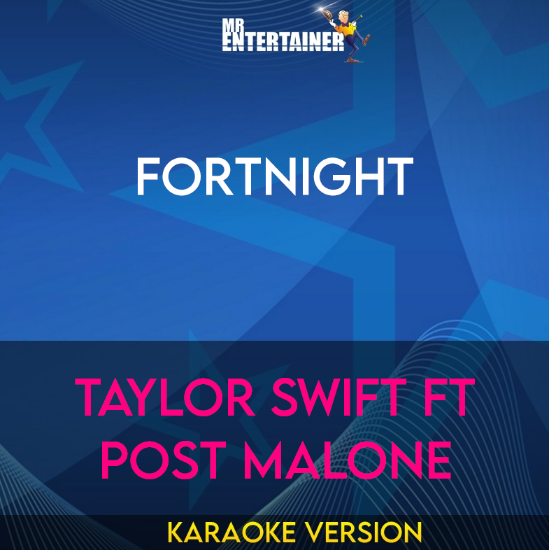 Fortnight - Taylor Swift ft Post Malone