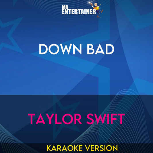 Down Bad - Taylor Swift