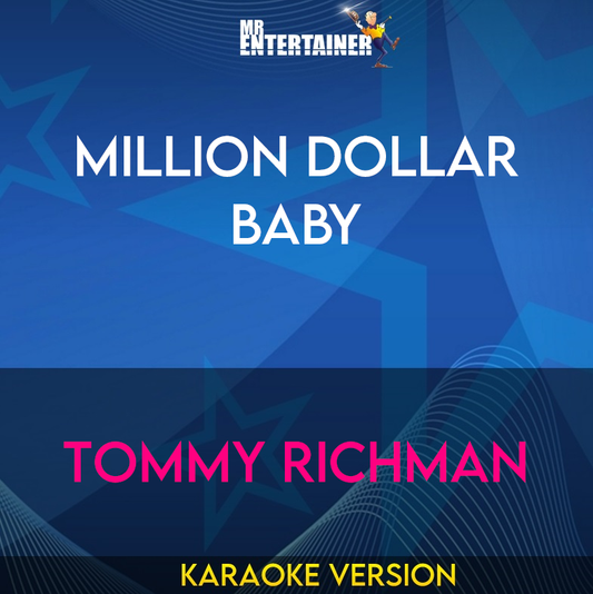 Million Dollar Baby - Tommy Richman
