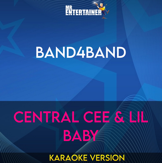 BAND4BAND - Central Cee and Lil Baby