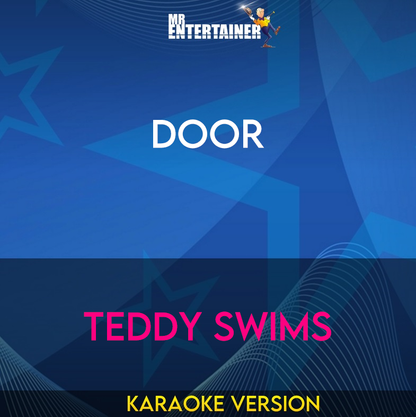 Door - Teddy Swims