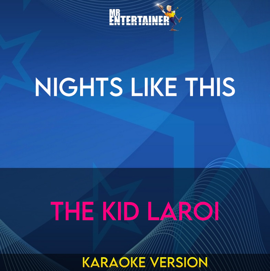 Nights Like This - The Kid LAROI