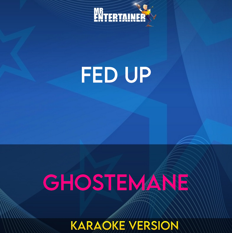 Fed Up - Ghostemane