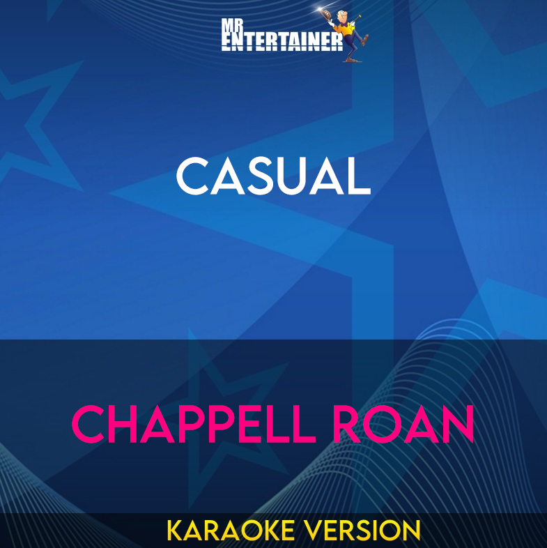 Casual - Chappell Roan