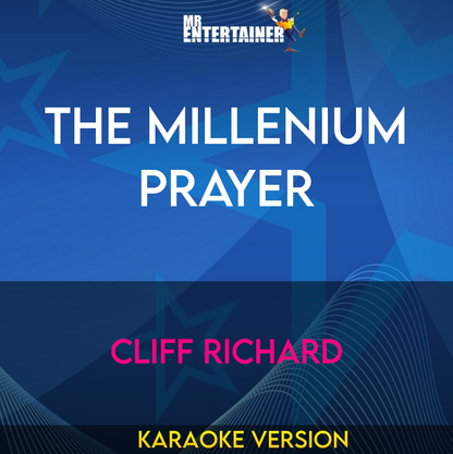 The Millenium Prayer - Cliff Richard (Karaoke Version) from Mr Entertainer Karaoke