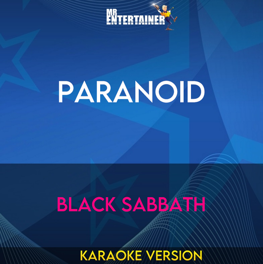 Paranoid - Black Sabbath (Karaoke Version) from Mr Entertainer Karaoke