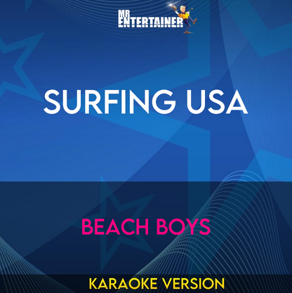 Surfing Usa - Beach Boys (Karaoke Version) from Mr Entertainer Karaoke