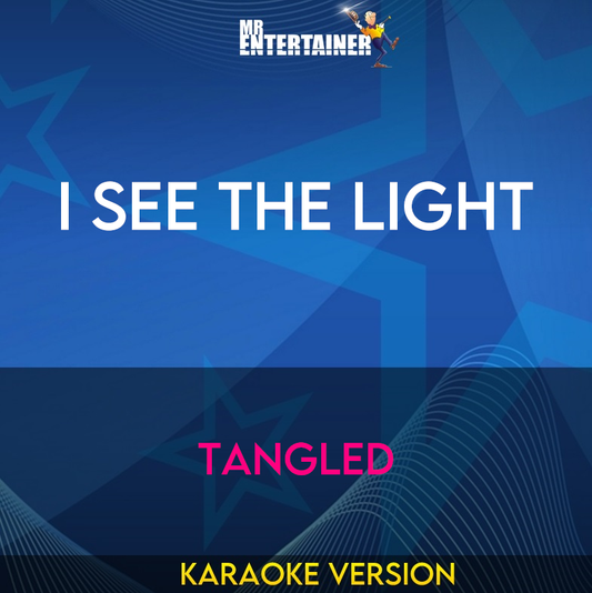 I See The Light - Tangled (Karaoke Version) from Mr Entertainer Karaoke