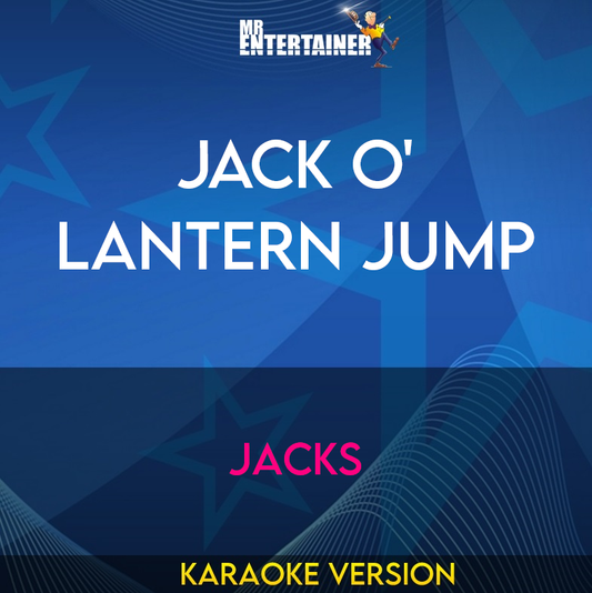 Jack O' Lantern Jump - Jacks (Karaoke Version) from Mr Entertainer Karaoke