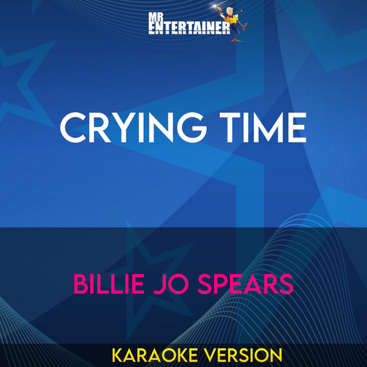 Crying Time - Billie Jo Spears (Karaoke Version) from Mr Entertainer Karaoke