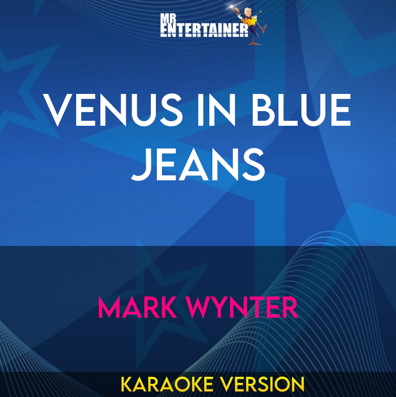Venus In Blue Jeans - Mark Wynter (Karaoke Version) from Mr Entertainer Karaoke
