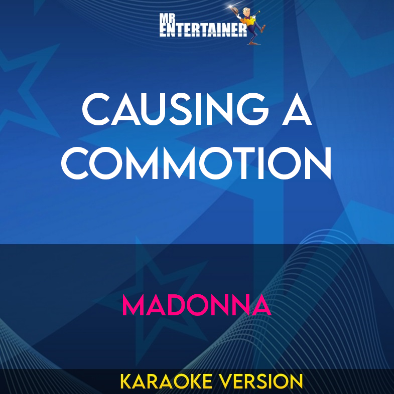 Causing A Commotion - Madonna (Karaoke Version) from Mr Entertainer Karaoke