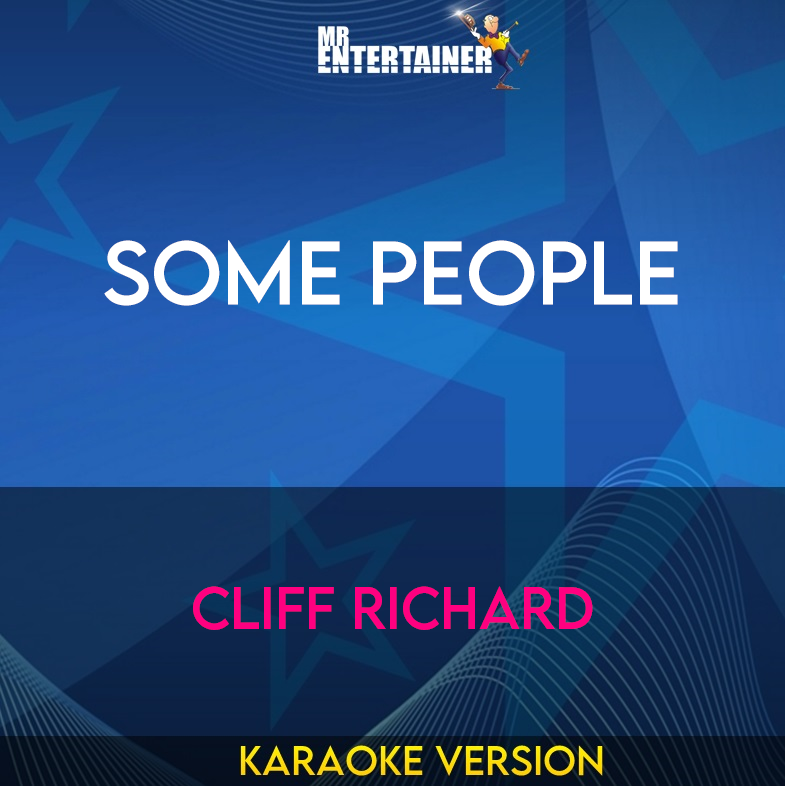 Some People - Cliff Richard (Karaoke Version) from Mr Entertainer Karaoke