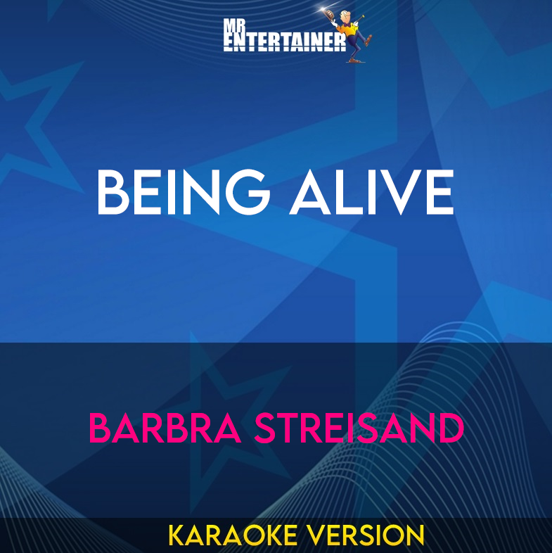 Being Alive - Barbra Streisand (Karaoke Version) from Mr Entertainer Karaoke